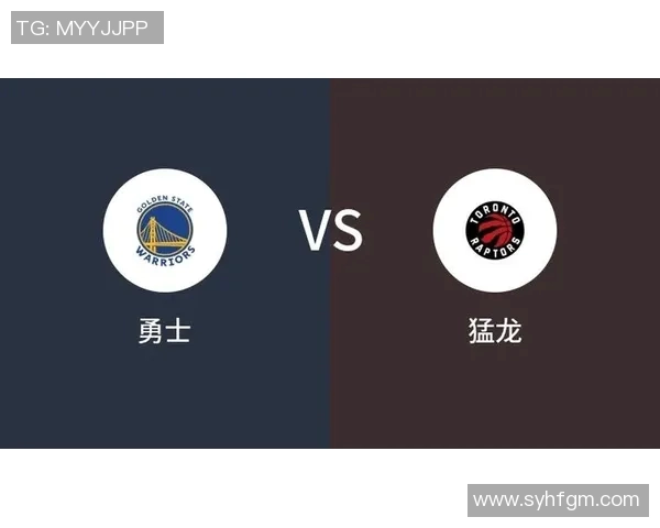 在哪里可以观看勇士对猛龙的现场直播和相关赛事信息分享